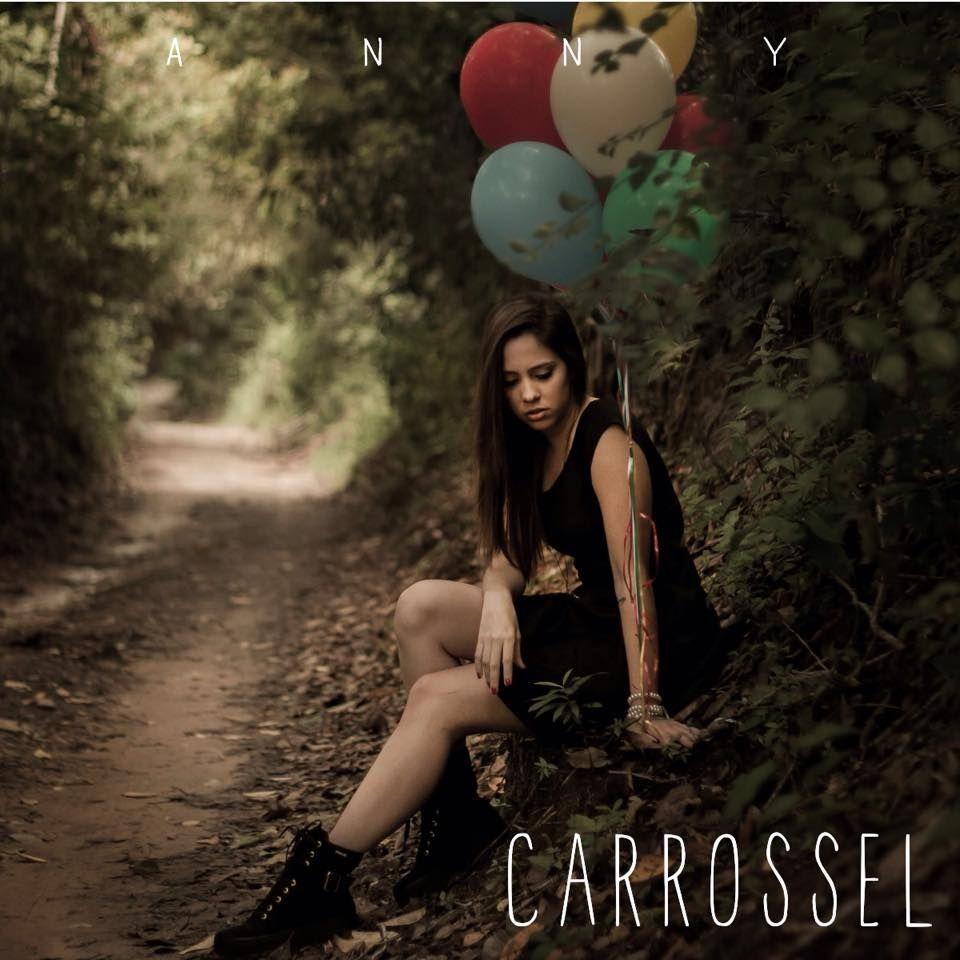 Capa do Single/EP "Carrossel", de Anny Dias