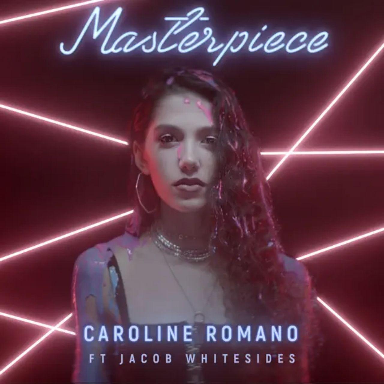 Portada de Sencillo/EP "Masterpiece (feat. Jacob Whitesides)", de Caroline Romano