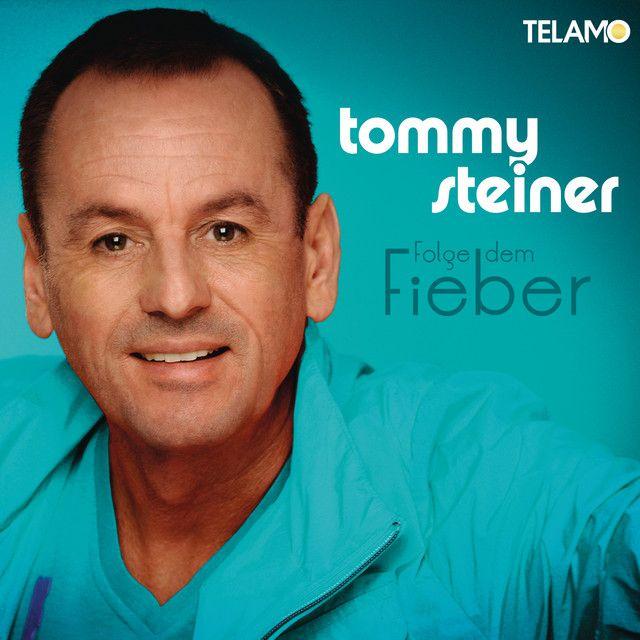 Portada de Álbum "Folge Dem Fieber", de Tommy Steiner