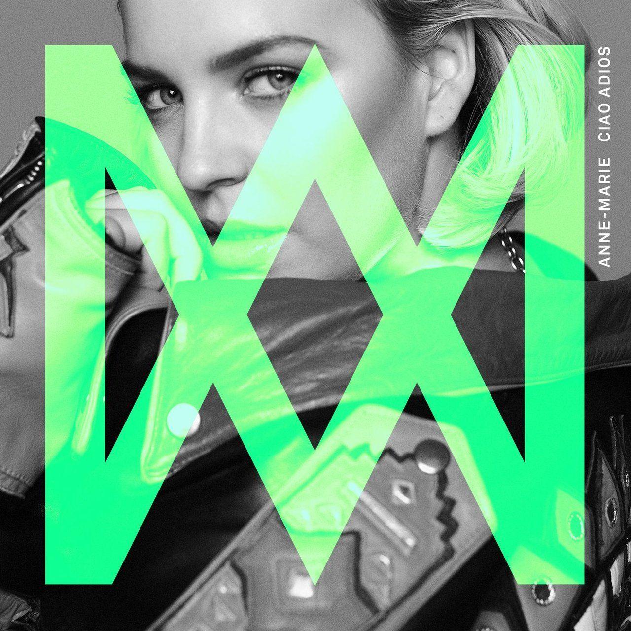Capa do Single/EP "Ciao Adios", de Anne-Marie