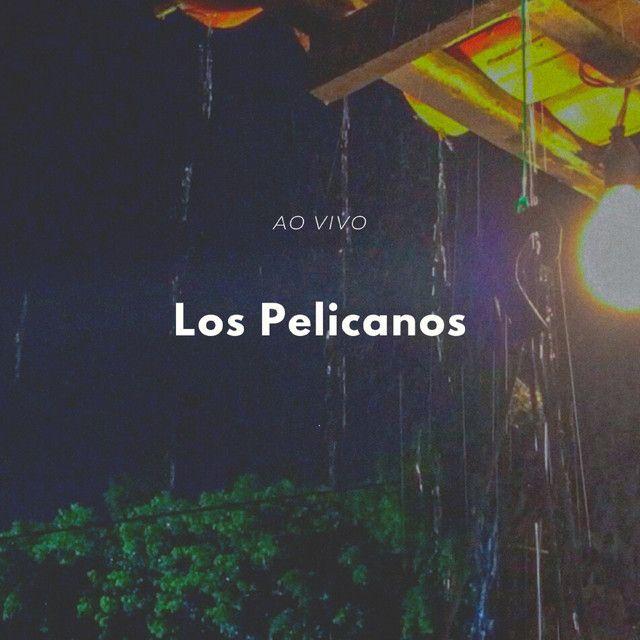 Capa do Single/EP "Ao Vivo", de Los Pelicanos