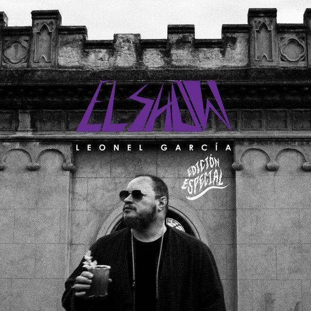 Portada de Álbum "El Show (Edición Especial)", de Leonel García