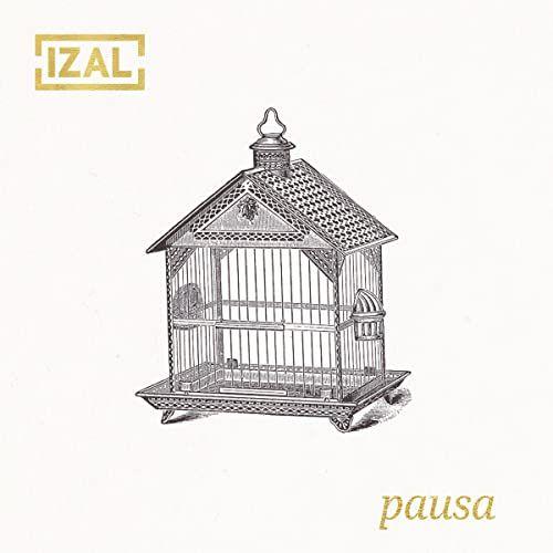 Portada del álbum "Pausa", de IZAL