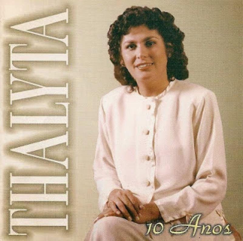 Capa do Álbum "10 Anos", de Thalyta