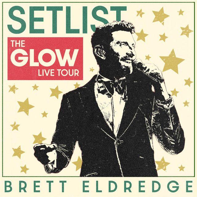 Capa do álbum "Setlist: The Glow Live Tour", de Brett Eldredge