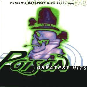 Capa do Álbum "Poison's Greatest Hits 1986-1996", de Poison