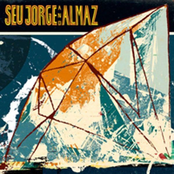 Portada de Álbum "Seu Jorge e Almaz", de Almaz