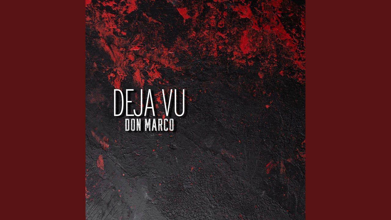 Portada de Sencillo/EP "Deja Vu", de Don Marco