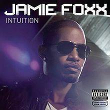 Album cover of "Intuition" by Jamie Foxx