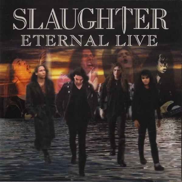 Portada de Álbum "Eternal Life", de Slaughter