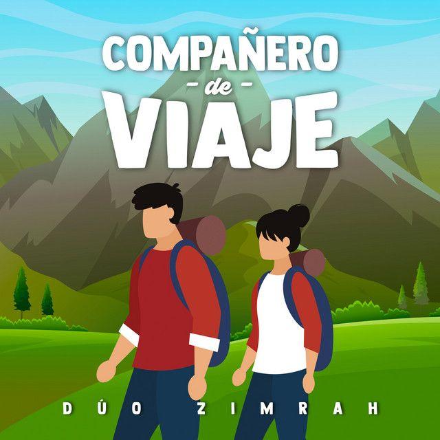 Portada de Sencillo/EP "Compañero de Viaje", de Dúo Zimrah