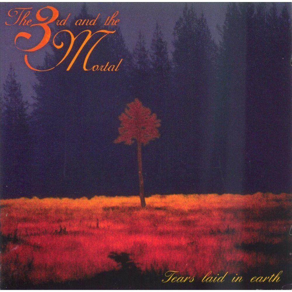 Portada de Álbum "Tears Laid On Earth", de The 3rd And The Mortal