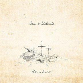 Portada de Álbum "Som e Silêncio", de Hélvio Sodré