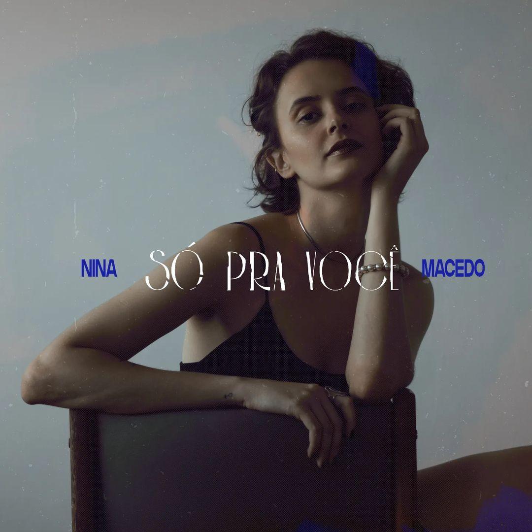 Portada de Sencillo/EP "Só Pra Você", de Nina Macedo