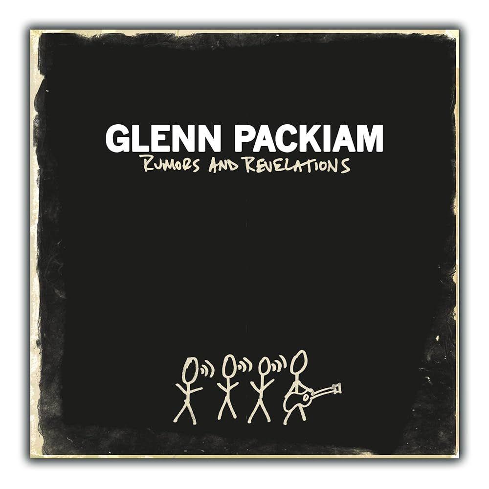Portada de Álbum "Rumors And Revelations", de Glenn Packiam