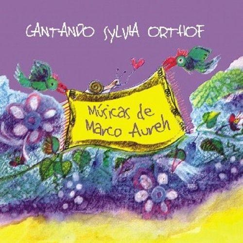 Portada de Álbum "Cantando Sylvia Orthof", de Marco Aurêh