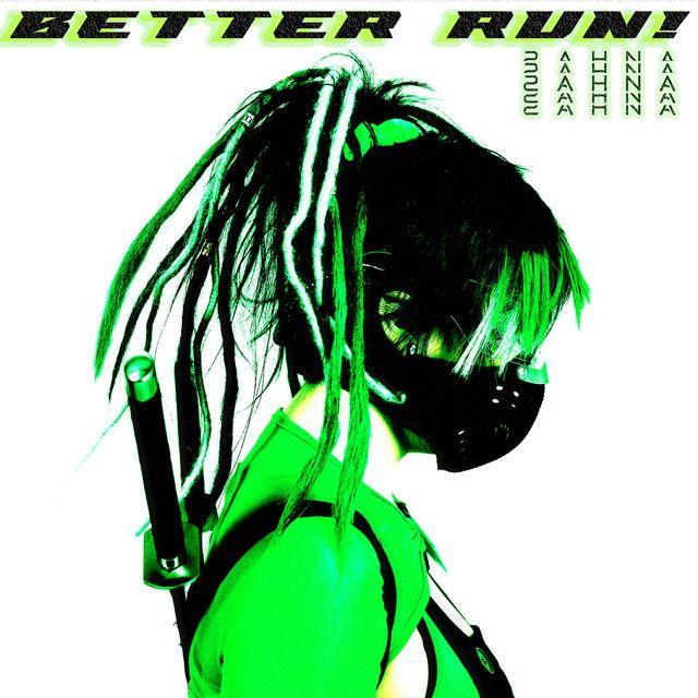 Portada de Sencillo/EP "Better Run!", de Zahna