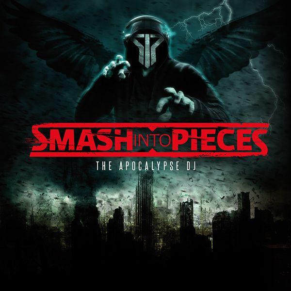 Portada de Álbum "The Apocalypse DJ", de Smash Into Pieces