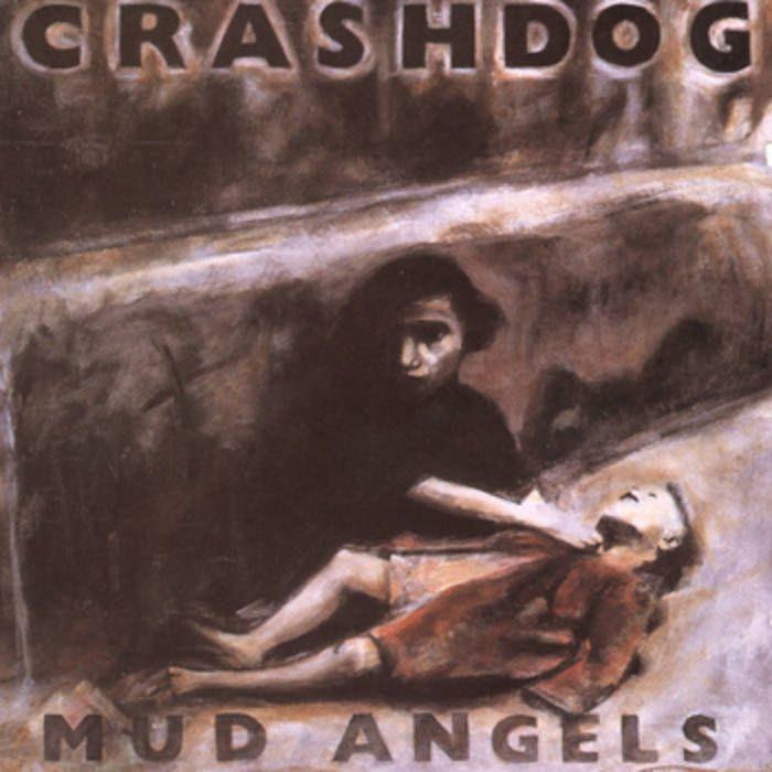 Capa do Álbum "Mud Angels", de Crashdog