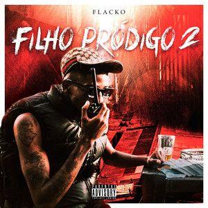 Album cover of "FILHO PRÓDIGO 2" by FLACKO