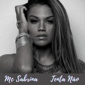 Portada de Sencillo/EP "Tenta Não", de Mc Sabrina