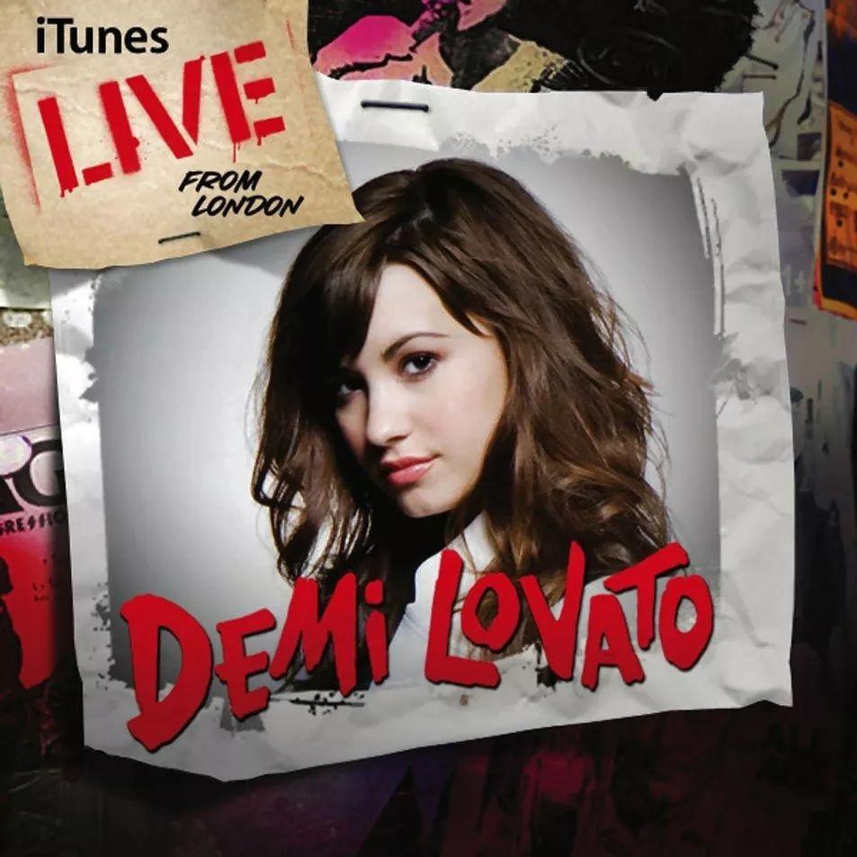 Portada de Sencillo/EP "iTunes Live From London", de Demi Lovato