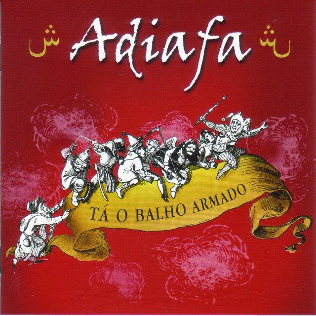 Portada de Álbum "Tá O Balho Armado", de Adiafa