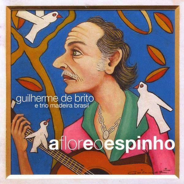 Portada de Álbum "A Flor e o Espinho", de Guilherme de Brito