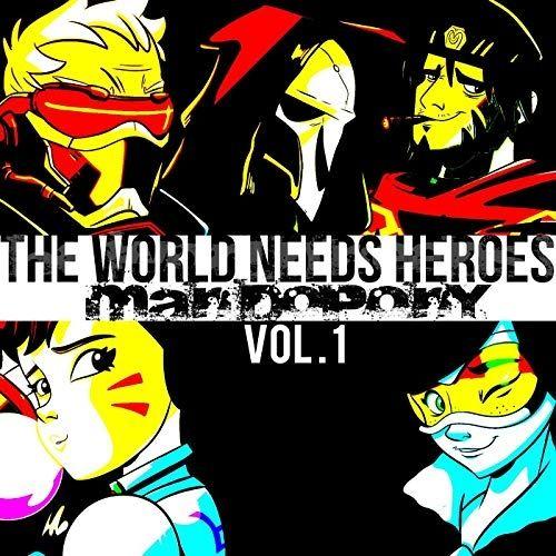 Portada de Álbum "The World Needs Heroes, Vol. 1", de MandoPony