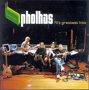 Portada de Álbum "70'S Greatest Hits", de Pholhas