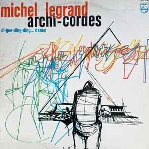 Portada de Álbum "Archi-cordes", de Michel Legrand