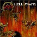 Album cover of "Hell Awaits" by Slayer