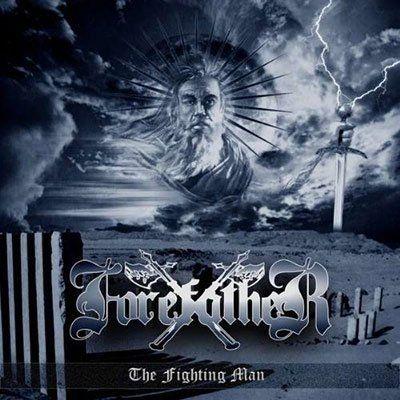 Capa do Álbum "The Fighting Man", de Forefather