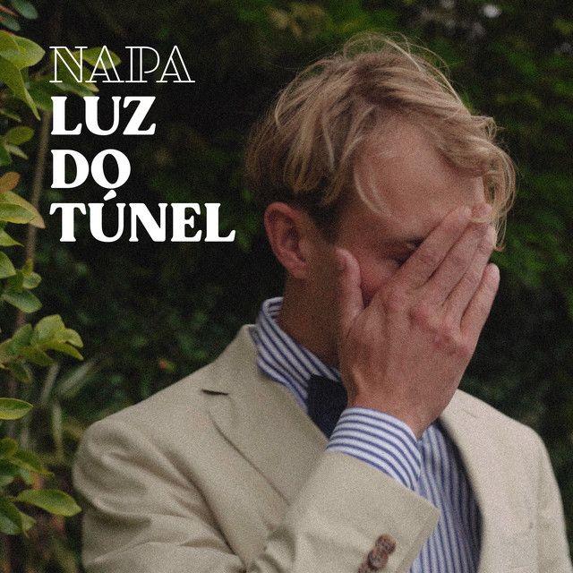Capa do álbum "Luz do Túnel", de NAPA