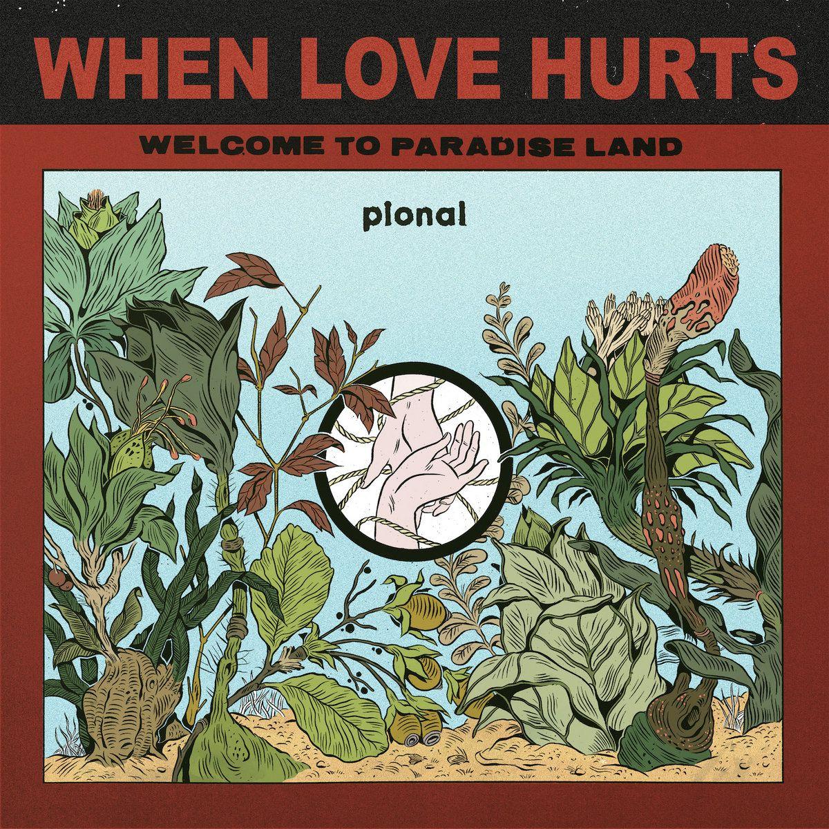 Portada de Sencillo/EP "When Love Hurts", de Pional