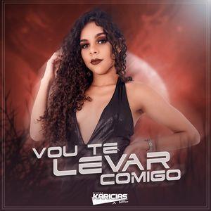 Portada de Sencillo/EP "Vou Te Levar Comigo", de Banda Karícias a Mil