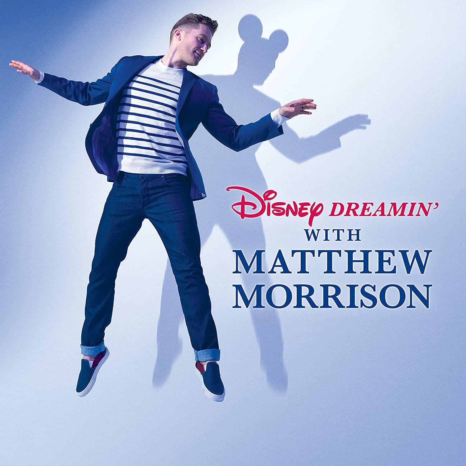Portada de Álbum "Disney Dreamin' With Matthew Morrison", de Matthew Morrison