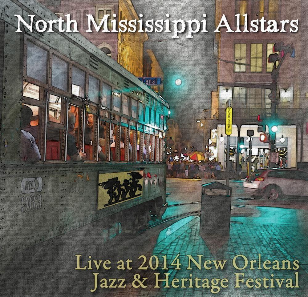 Portada de Álbum "Live at 2014 New Orleans Jazz & Heritage Festival", de North Mississippi Allstars