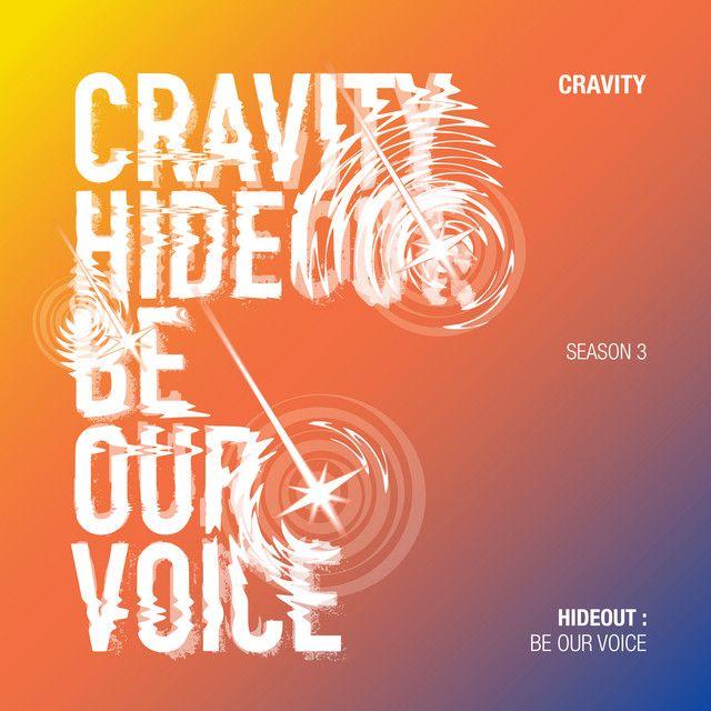 Portada de Álbum "Hideout : Be Our Voice - Season 3.", de CRAVITY