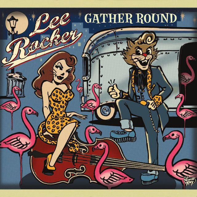 Capa do Álbum "Gather Round", de Lee Rocker