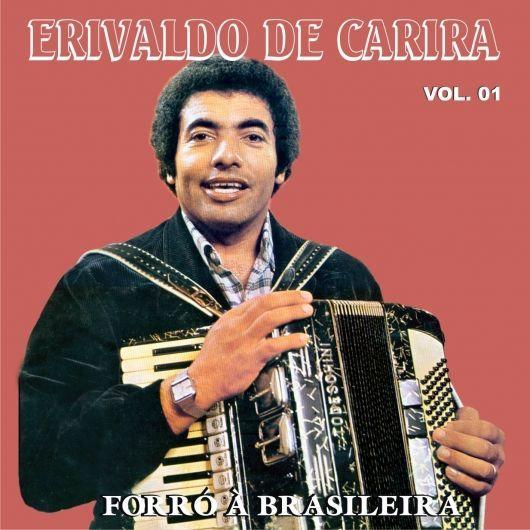 Portada de Álbum "Forró a Brasileira ", de Erivaldo de Carira