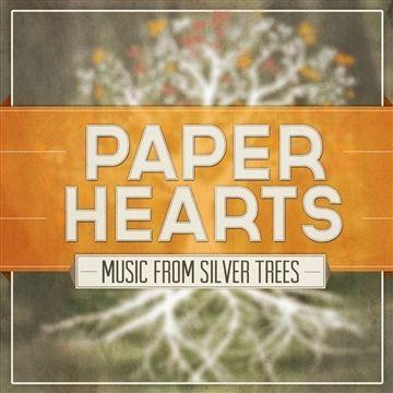 Portada de Sencillo/EP "Paper Hearts", de Silver Trees