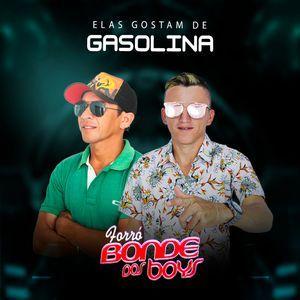 Portada de Sencillo/EP "Elas Gostam de Gasolina", de Forró Bonde dos Boys