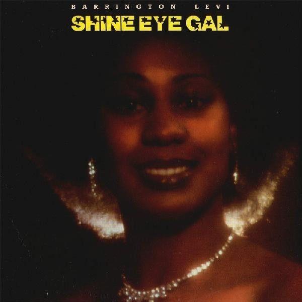 Capa do álbum "Shine Eye Gal ", de Barrington Levy