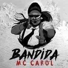 Portada de Álbum "Bandida", de MC Carol