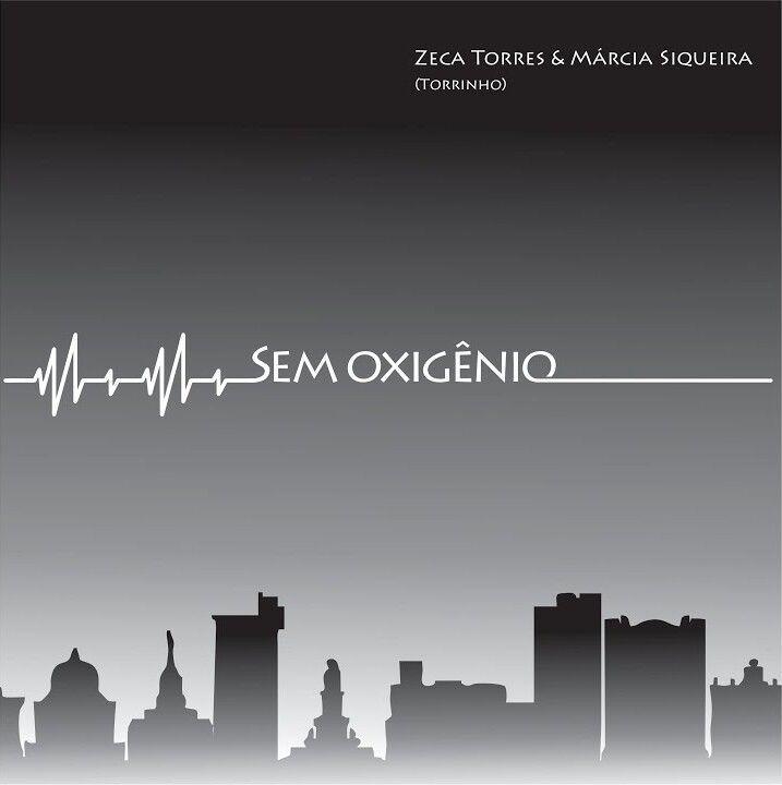Portada de Sencillo/EP "Sem Oxigênio (part. Zeca Torres Torrinho)", de Márcia Siqueira