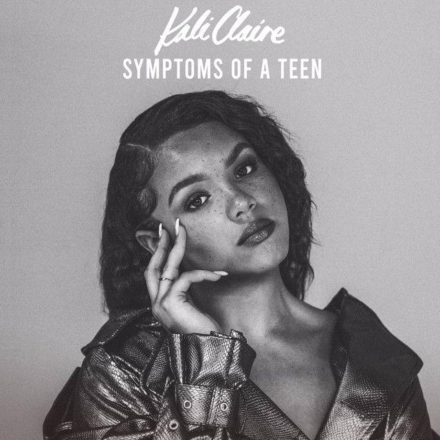 Portada de Sencillo/EP "Symptoms Of A Teen", de Kali Claire