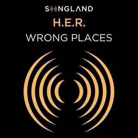 Capa do álbum "Wrong Places", de H.E.R.