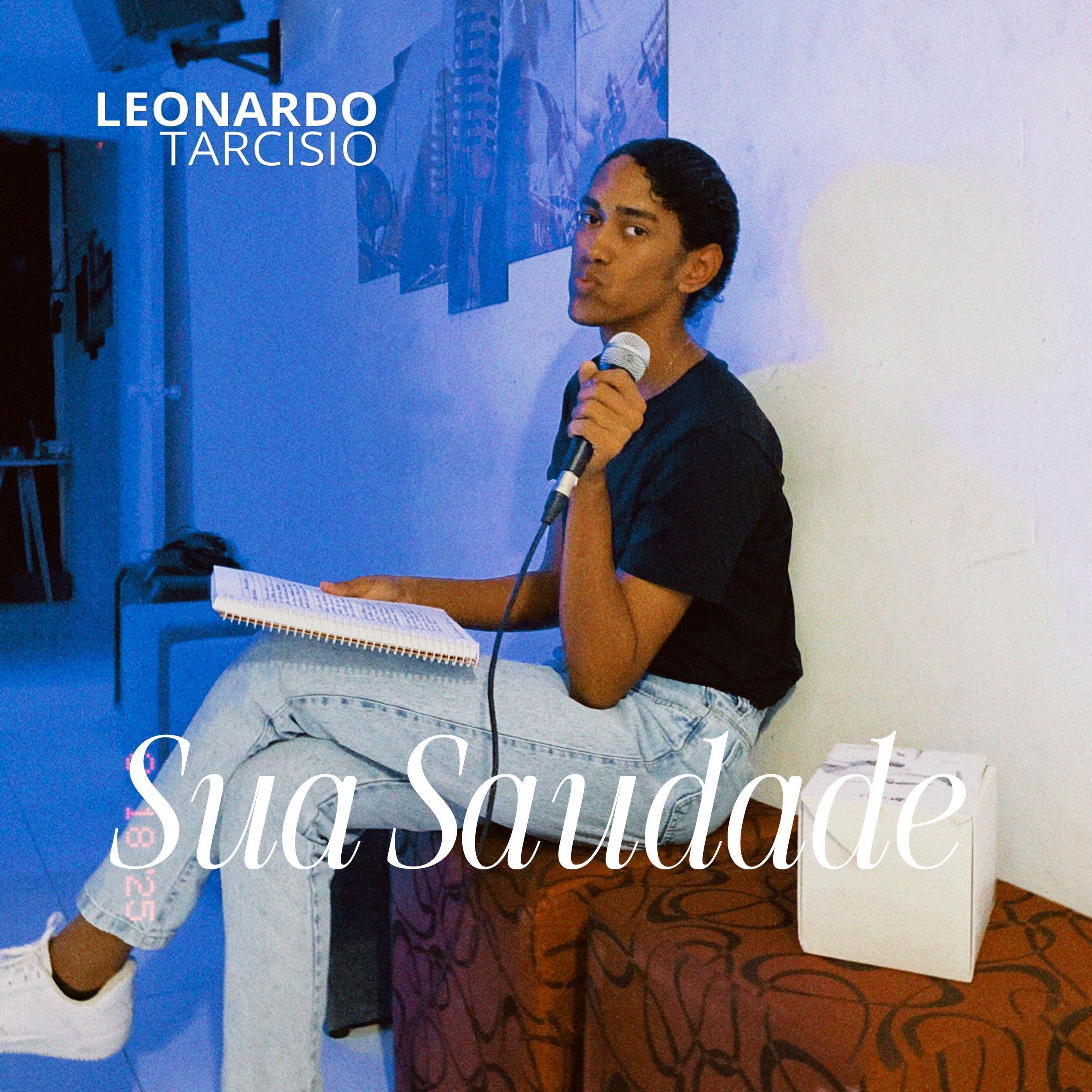 Portada de Sencillo/EP "Sua Saudade", de Leonardo Tarcisio