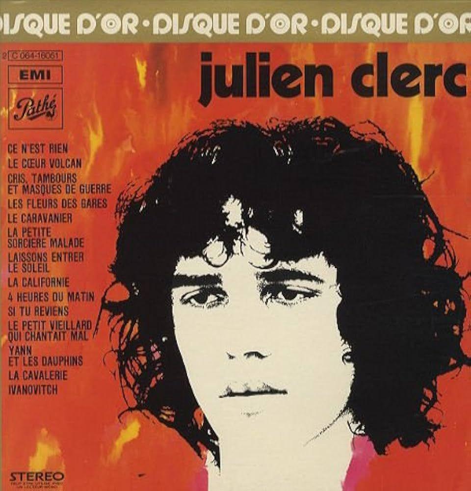 Capa do Álbum " Disque D'or De Julien Clerc", de Julien Clerc
